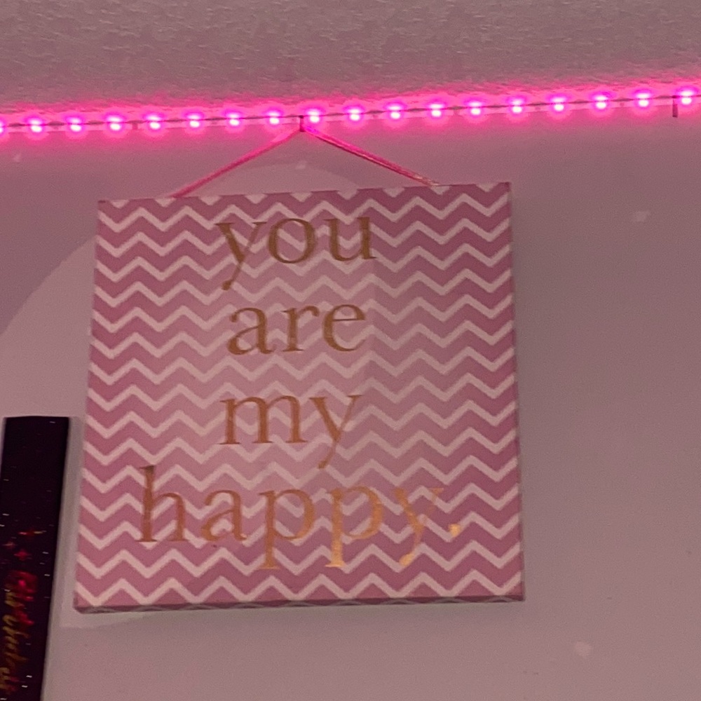 You are my happy Sign